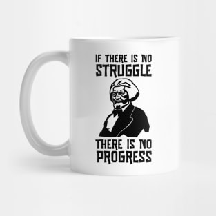 Frederick Douglass Portrait No Struggle No Progress Mug